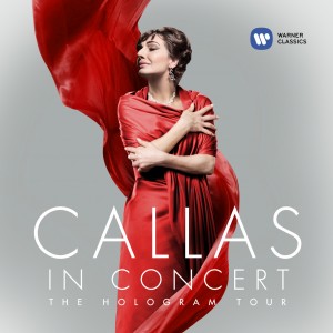 Official Hologram Tour soundtrack, featuring legendary Callas recordings, released 14 September