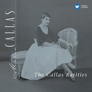 The Callas Rarities
